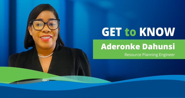 Aderonke wears glasses and a black top as she smiles at the camera. A blue back ground and green/blue wave graphics accompany the text Get to Know Aderonke Dahunsi, Resource Planning Engineer